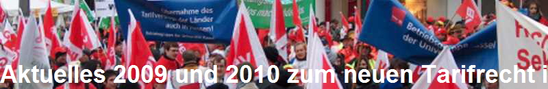 Aktuelles 2009 und 2010 zum neuen Tarifrecht in Hessen