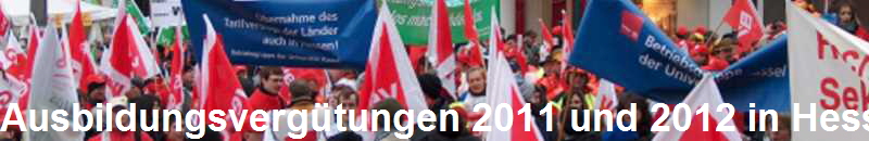 Ausbildungsvergtungen 2011 und 2012 in Hessen